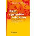 thumbnail image 1 of Risikoaggregation in Der Praxis: Beispiele Und Verfahren Aus Dem Risikomanagement Von Unternehmen, 1 of 2