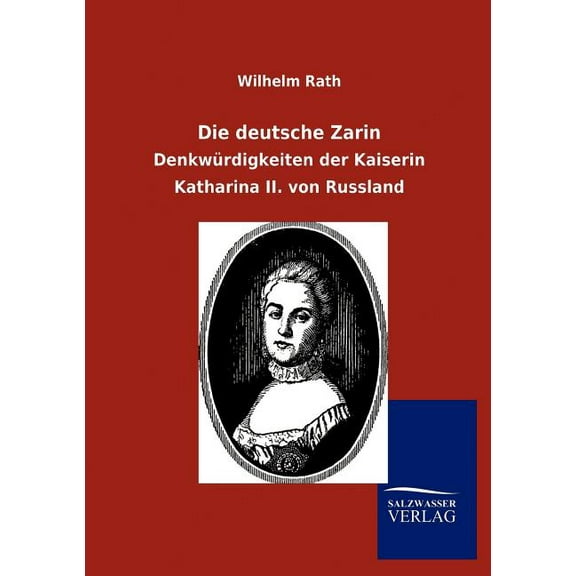 Die deutsche Zarin (Paperback)