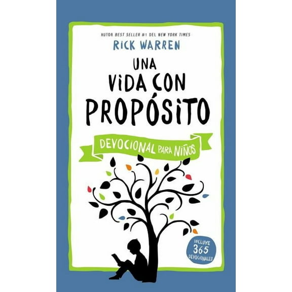 Purpose Driven Life Una Vida Con Propósito - Devocional Para Niños, (Hardcover)