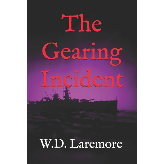 The Gearing Incident (Paperback)