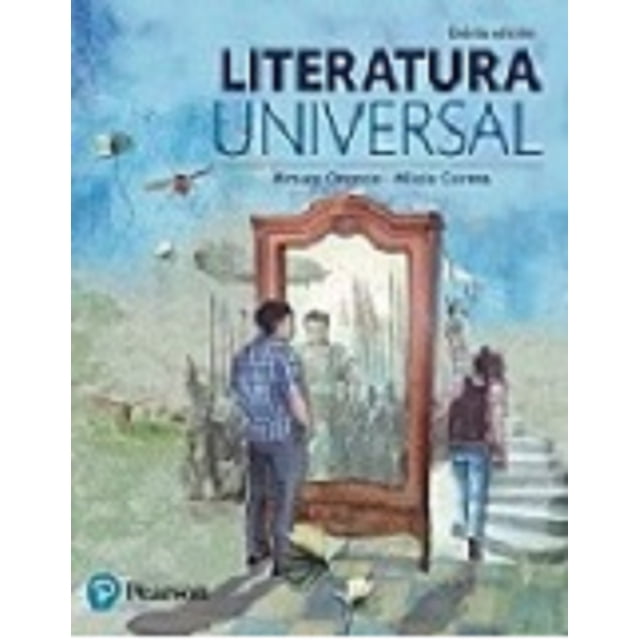 LITERATURA UNIVERSAL PEARSON EDUCACION ALICIA CORREA