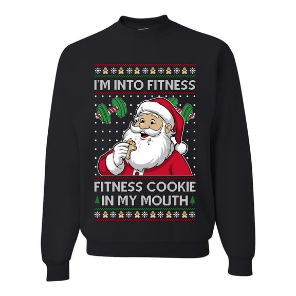 Wild Bobby I'm Into Fitness Cookie In My Mouth Santa Unisex Sweater | Holiday Crewneck Sweatshirt