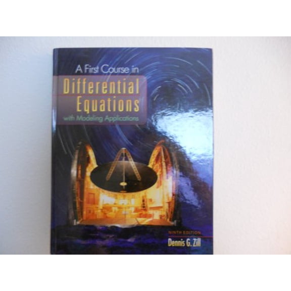 Pre-Owned A First Course in Differential Equations: With Modeling Applications (Hardcover) 0495108243 9780495108245