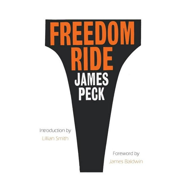 Freedom Ride, (Paperback)