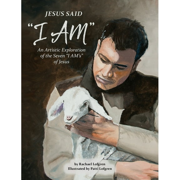 Jesus Said "I Am", (Hardcover)
