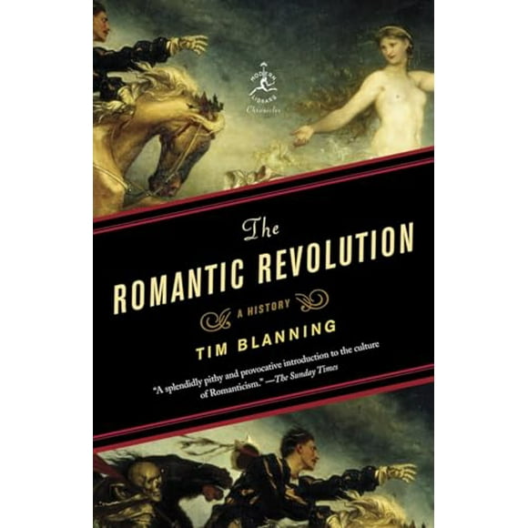 Pre-Owned: The Romantic Revolution: A History (Modern Library Chronicles) (Paperback, 9780812980141, 081298014X)