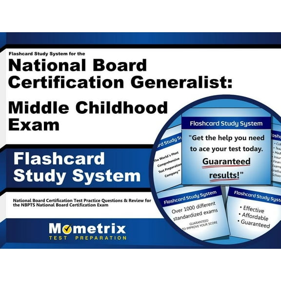 Flashcard Study System for the National Board Certification Generalist: Middle Childhood Exam : National Board Certification Test Practice Questions & Review (Cards)