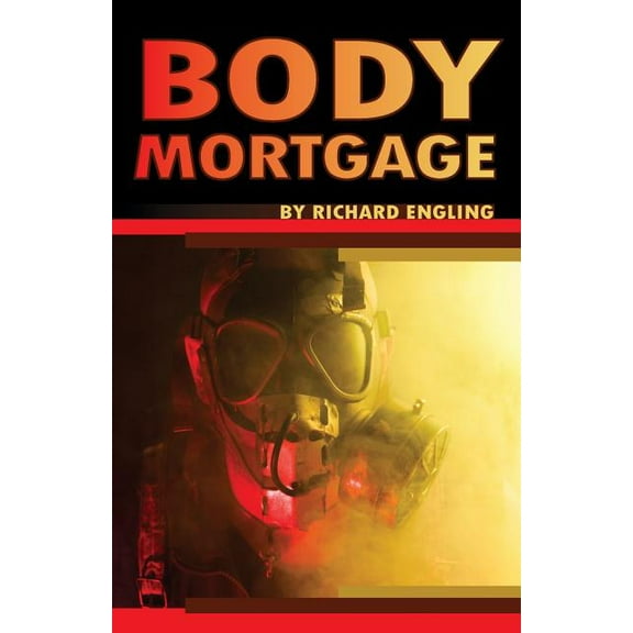 Body Mortgage (Paperback)