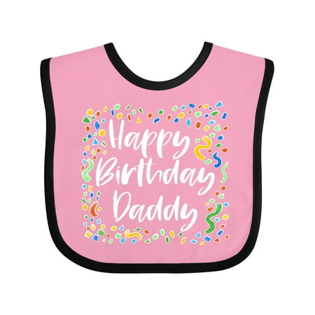 

Inktastic Happy Birthday Daddy Boys or Girls Baby Bib