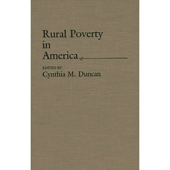 Rural Poverty in America, (Hardcover)