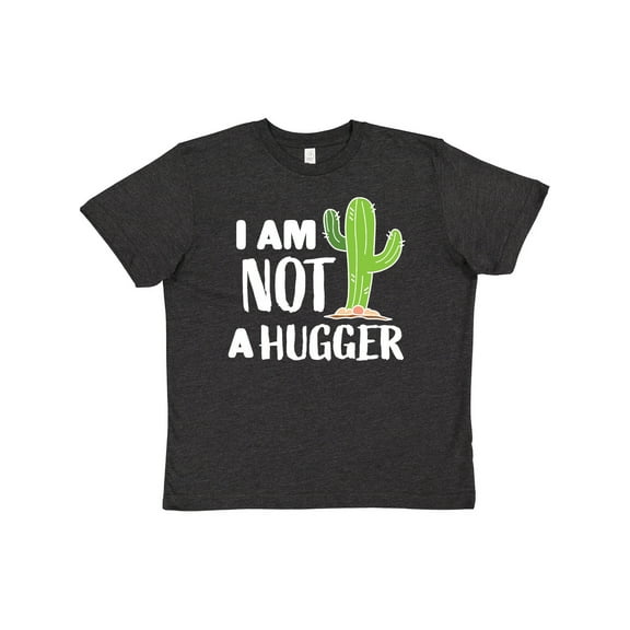 Inktastic I Am Not a Hugger with Cactus Youth T-Shirt