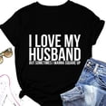 thumbnail image 2 of Camiseta del alfabeto para mujer, camiseta holgada de manga corta con cuello redondo y estampado de letras I LOVE MY HUSBAND para mujer, 2 of 5