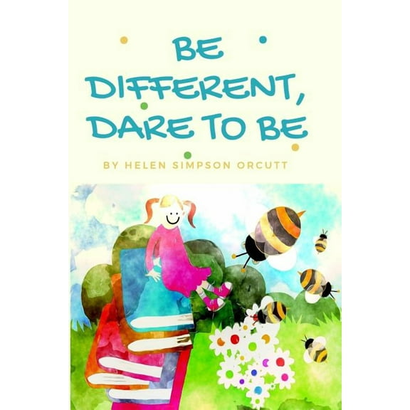Be Different, Dare to Be