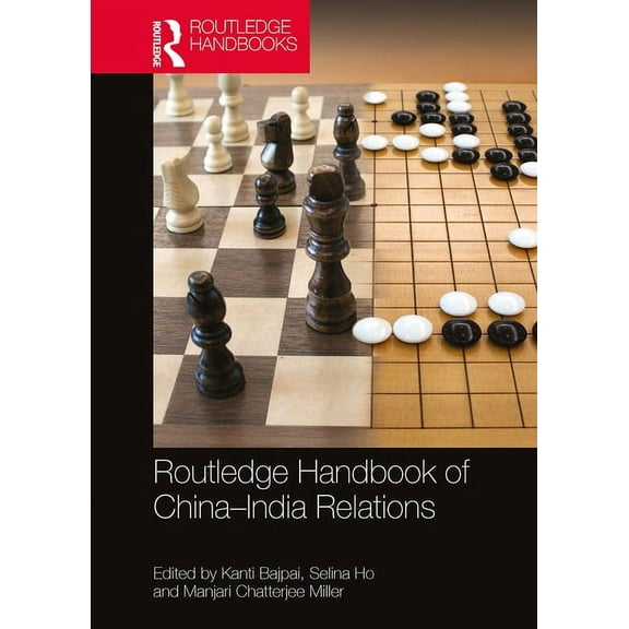Routledge Handbook of China-India Relations, (Paperback)