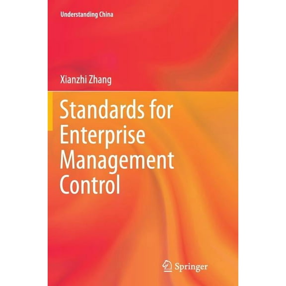 Understanding China Standards for Enterprise Management Control, (Paperback)