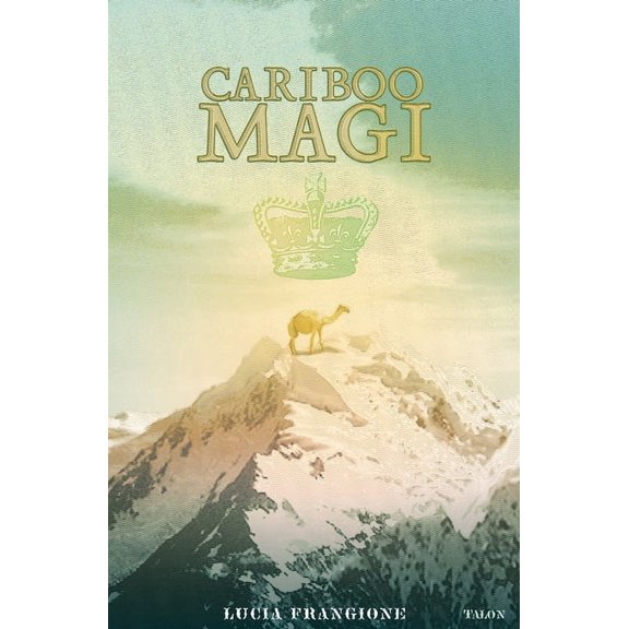 Cariboo Magi, (Paperback)