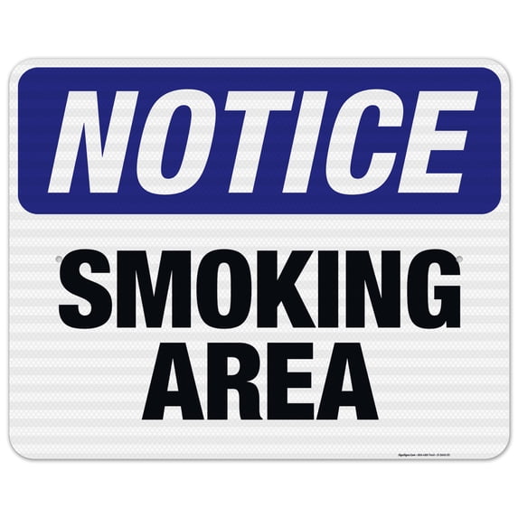 Smoking Area Sign, OSHA Notice Sign, 24x30 Reflective Aluminum EGP