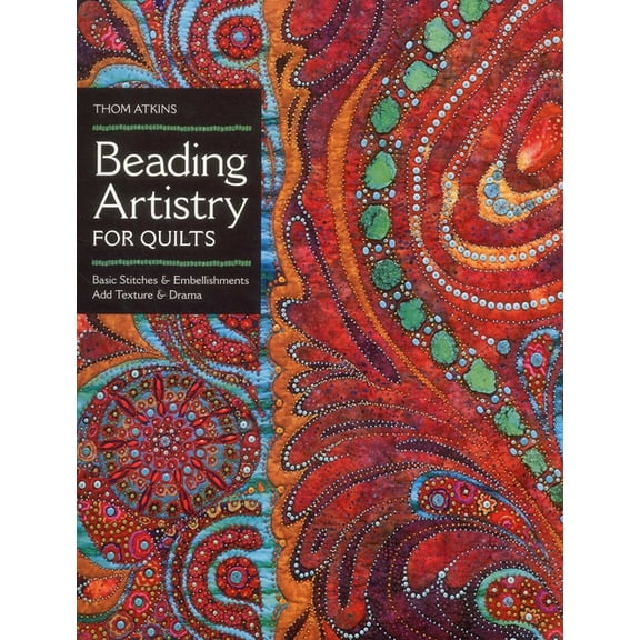 Beading Artistry for Quilts - Print-On-Demand Edition, (Paperback)