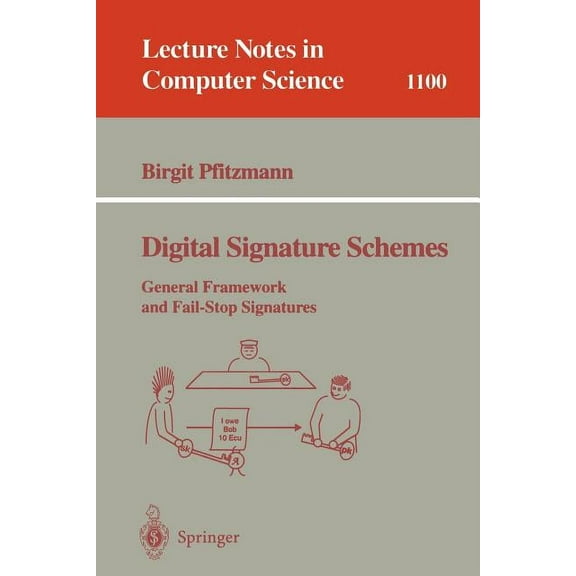 Lecture Notes in Computer Science Digital Signature Schemes, Book 1100, (Paperback)