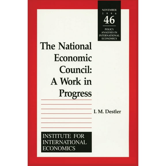 Policy Analyses in International Economics: The National Economic Council (Paperback)
