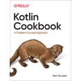 thumbnail image 1 of Pre-Owned Kotlin Cookbook: A Problem-Focused Approach (Paperback) 1492046671 9781492046677, 1 of 2