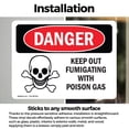 thumbnail image 3 of (2 Pack) Keep Out Fumigating With Poison Gas OSHA Danger Sign, 3 of 7