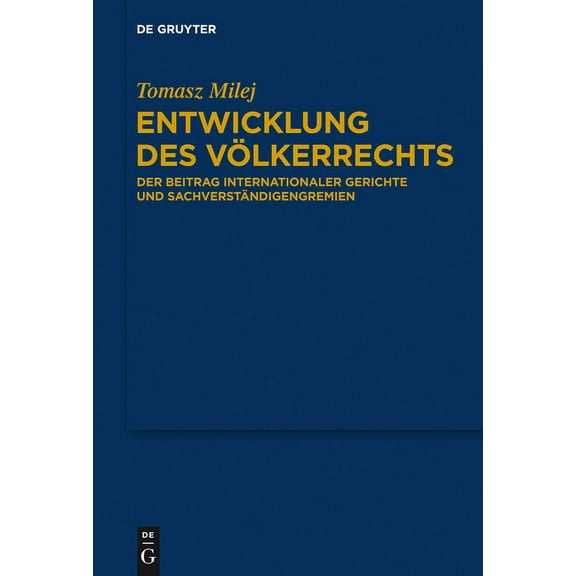Entwicklung des Völkerrechts (Hardcover)
