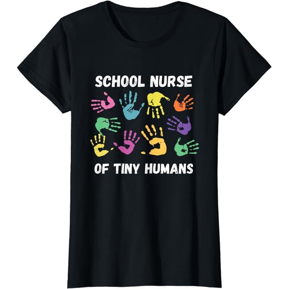 School Nurse Of Tiny Humans for Super Nurse T-Shirt