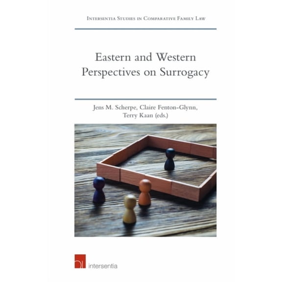 Intersentia Studies in Comparative Family Law: Eastern and Western Perspectives on Surrogacy (Edition 1) (Paperback)
