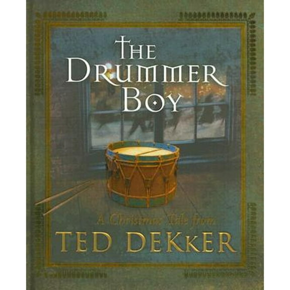 The Drummer Boy : A Christmas Tale (Hardcover)