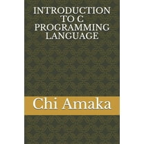 C Programming For Beginners: The Simple Guide to Learning C Programming ...