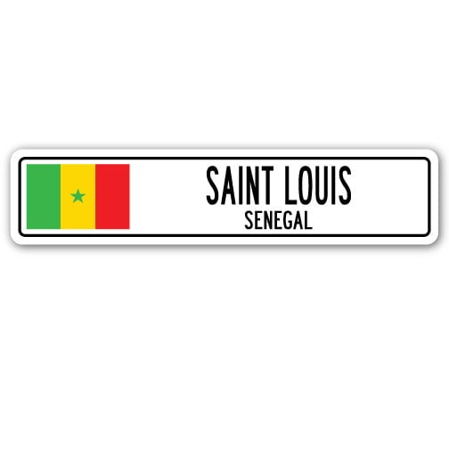 SAINT LOUIS SENEGAL Street Sign Senegalese flag city country road wall gift