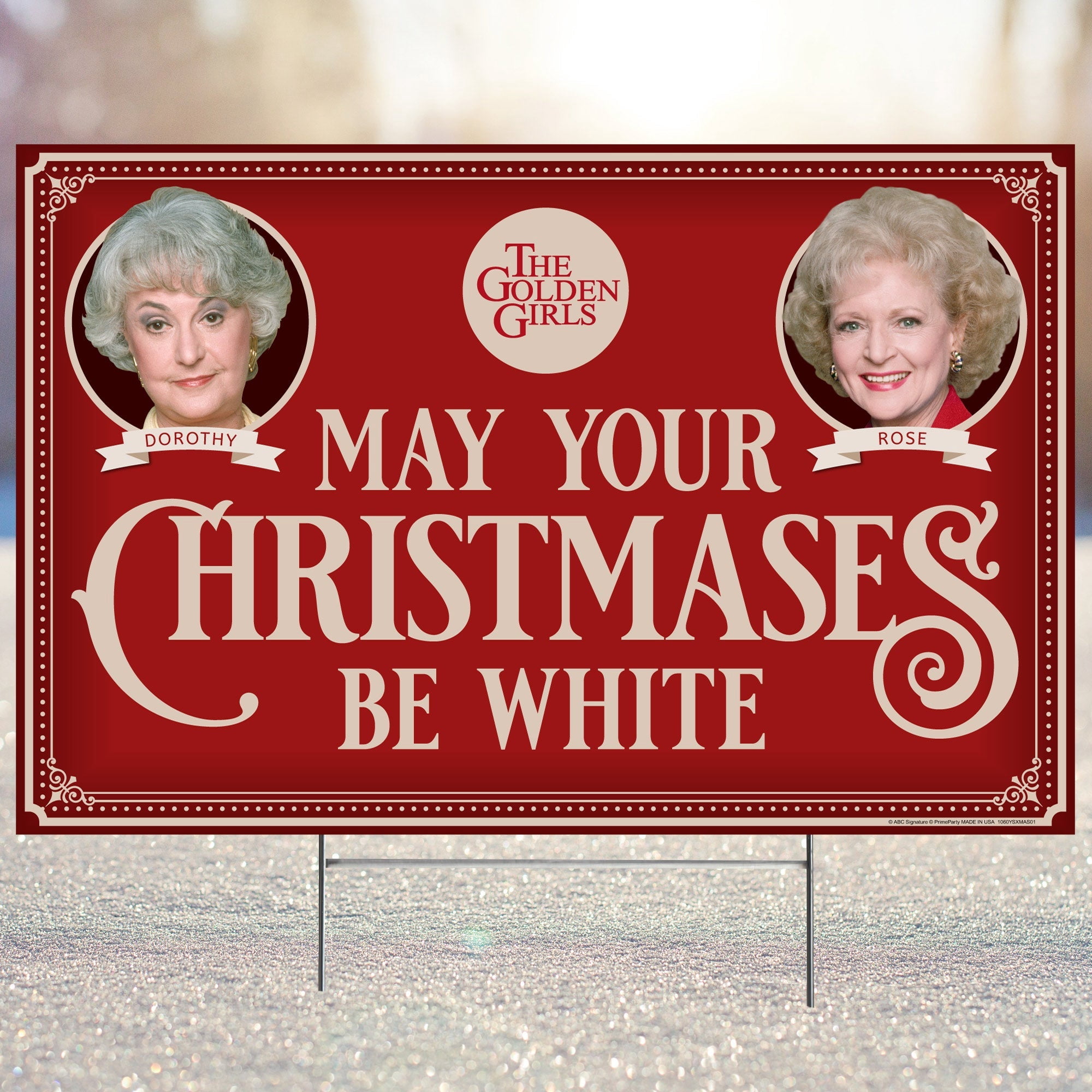 Golden Girls Holiday Yard Sign with Dorothy and Rose, May your Christmases Be White