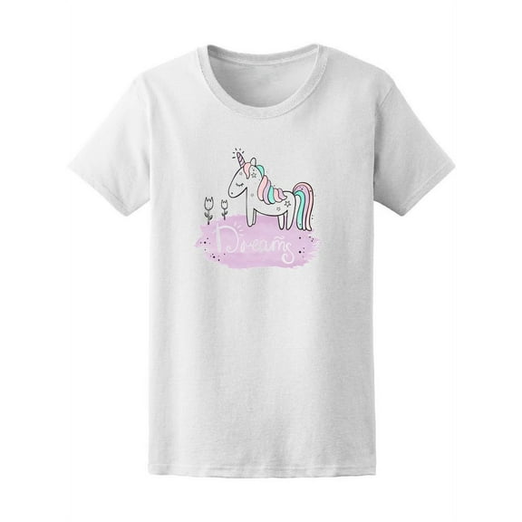 Cute Unicorn Dreams Quote Tee Women's - Women T-Shirt, Xtra Large