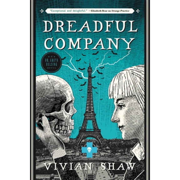 Pre-Owned Dreadful Company: 2 (Dr. Greta Helsing Novel) Paperback
