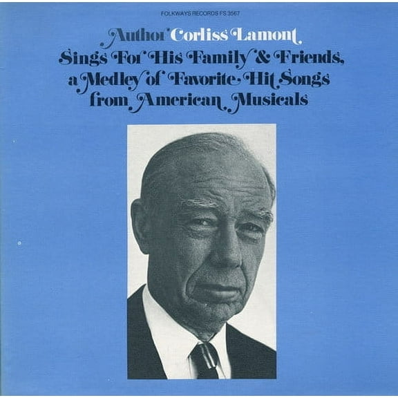 Corliss Lamont - Corliss Lamont Sings for His Family and Friends - Music & Performance - CD