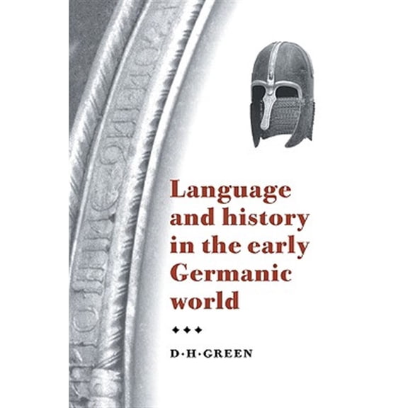 Pre-Owned Language and History in the Early Germanic World, (Paperback)