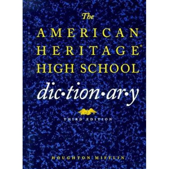 Pre-Owned The American Heritage High School Dictionary (Hardcover) 0395671485 9780395671481