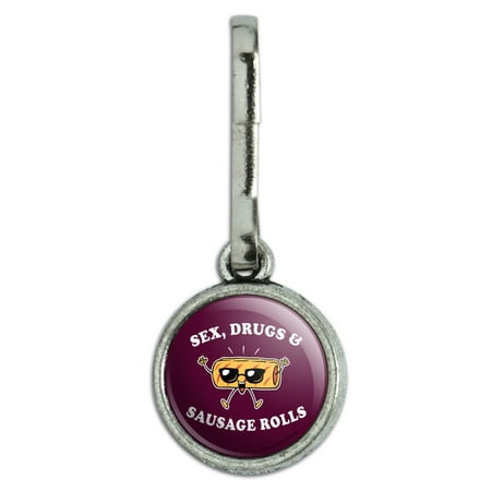 Sex Drugs and Sausage Rolls Funny Humor Antiqued Charm Clothes Purse Suitcase Backpack Zipper Pull Aid