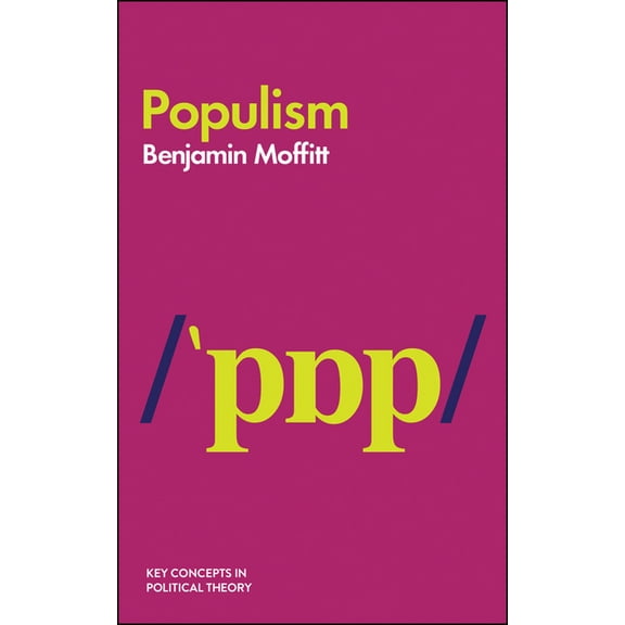 Key Concepts in Political Theory Populism, (Paperback)