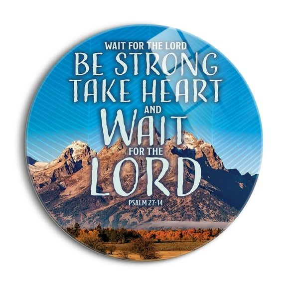 Wait For The Lord Sky Blue Rocky Mountain 24 inch Glass Round Wall Hanging Sign