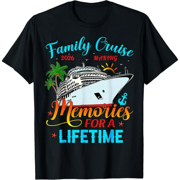 Family Cruise 2026 Making Memories for A Lifetime Beach T-Shirt Shirts