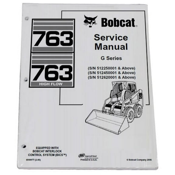 Bobcat 763 G Series Skid Steer Loader Workshop Repair  Service Manual - Part Number # 6900977