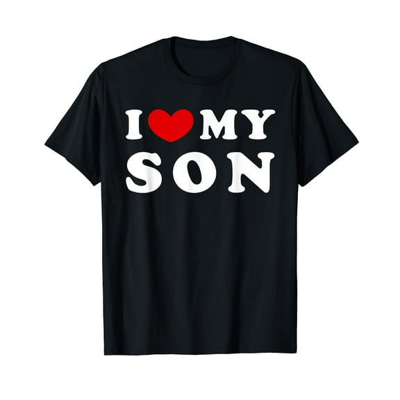 I Love My Son, I Heart My Son T-Shirt
