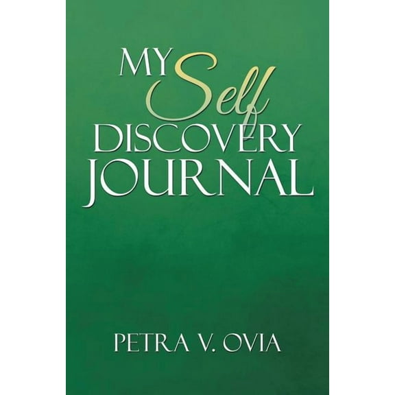 My Self- Discovery Journal (Paperback)