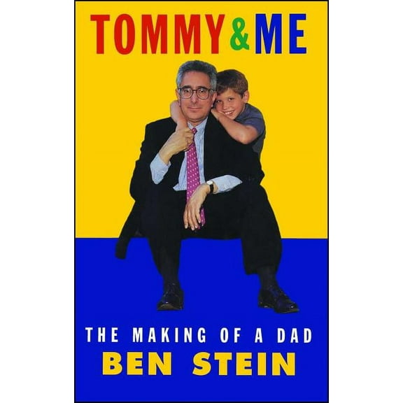 Tommy & Me: The Making of a Dad, (Paperback)