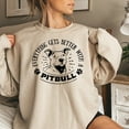 thumbnail image 5 of Everything Gets Better With a Pitbull Sweatshirt, 5 of 8