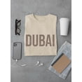 thumbnail image 3 of Dubai Bronze Desert Banner  T-Shirt Men -Image by Shutterstock, Male 5X-Large, 3 of 4