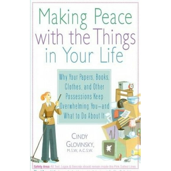 Making Peace with the Things in Your Life