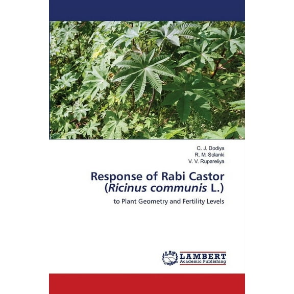 Response of Rabi Castor (Ricinus communis L.) (Paperback)